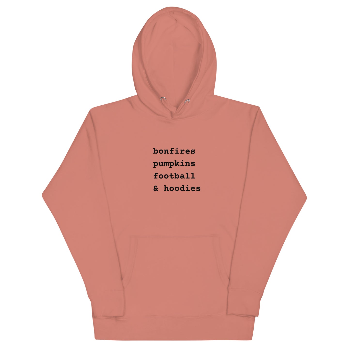 BONFIRES unisex hoodie
