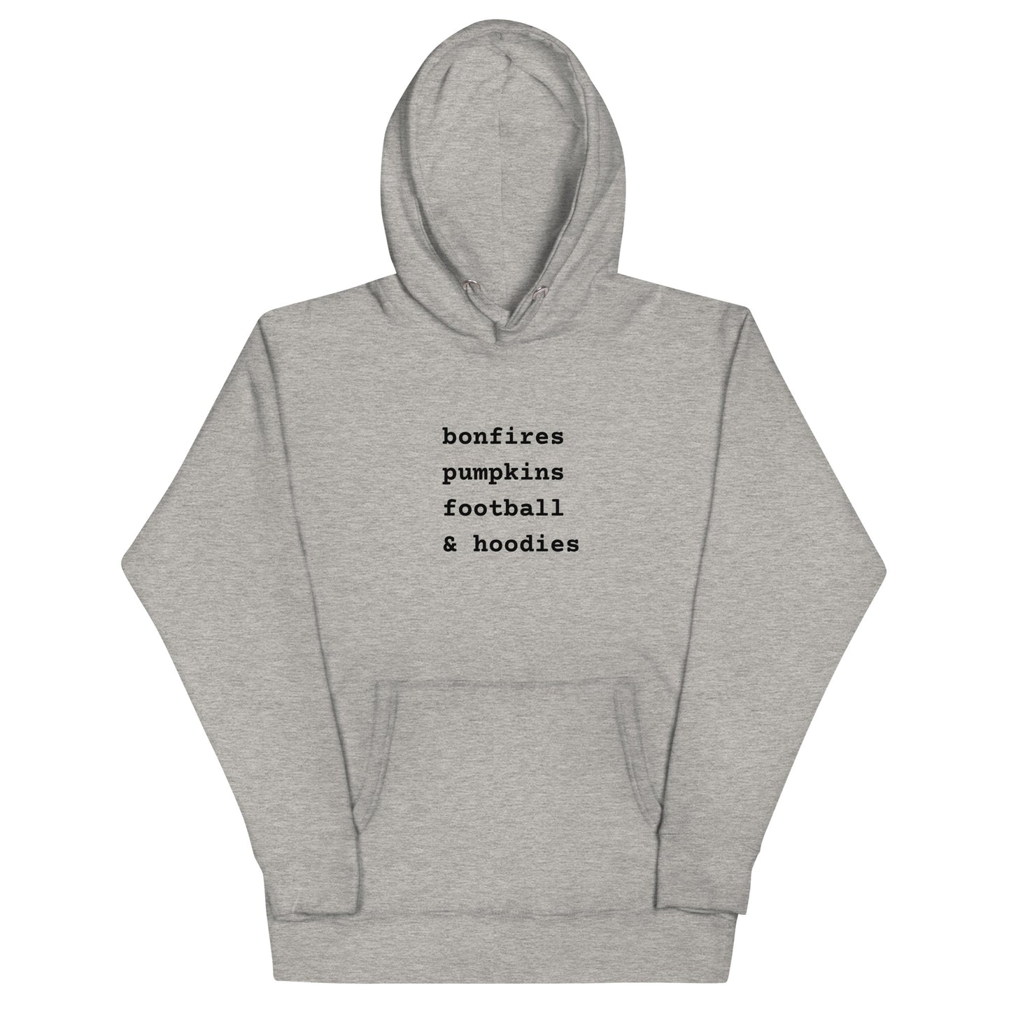 BONFIRES unisex hoodie