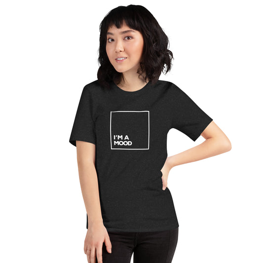 MOOD unisex t-shirt