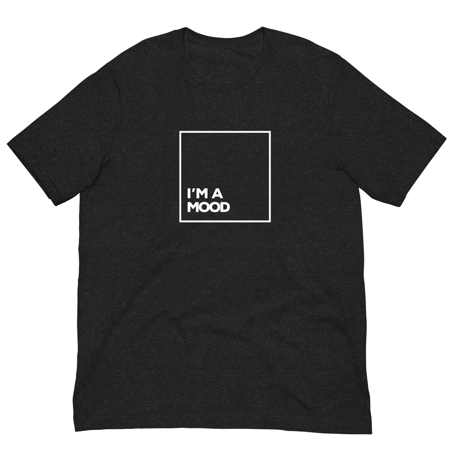 MOOD unisex t-shirt